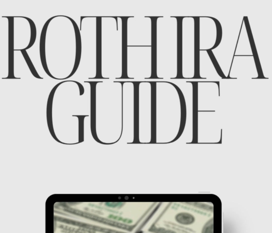 ROTH IRA GUIDE