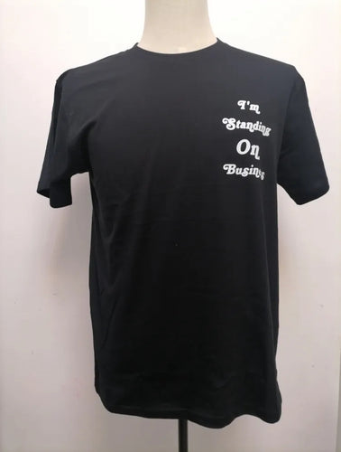 “Standing on Business” - The Millionaire Mindset Tee