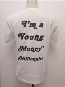 “I’m a Millionaire… I’m a Young Money Millionaire Tee